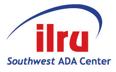 ILRU Southwest ADA Center